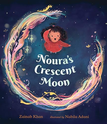 Stock image for Noura's Crescent Moon for sale by BooksRun