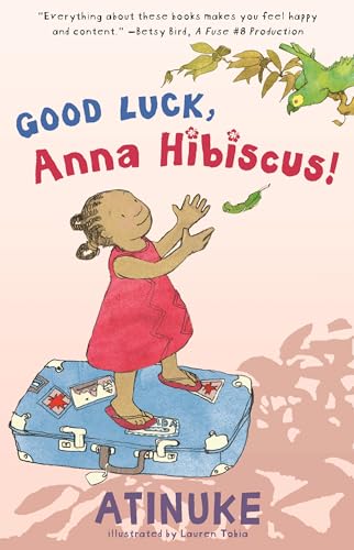 Stock image for Good Luck, Anna Hibiscus! for sale by ThriftBooks-Dallas
