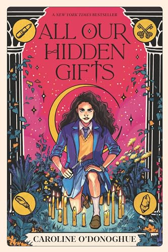 9781536225266: All Our Hidden Gifts (The Gifts)