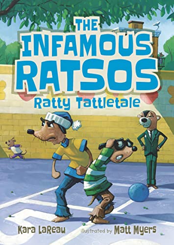 Stock image for The Infamous Ratsos: Ratty Tattletale for sale by GF Books, Inc.
