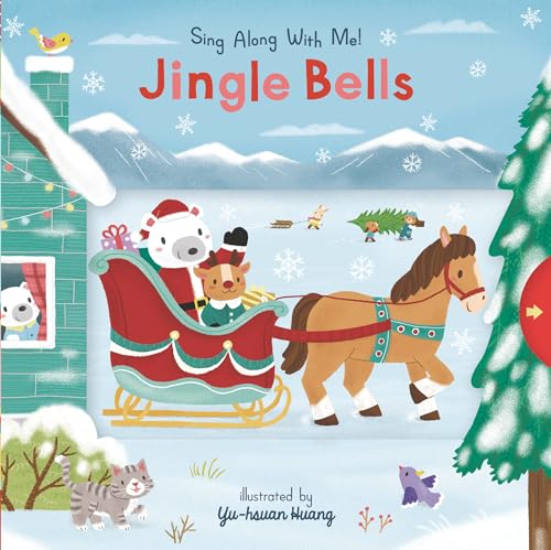 Stock image for Jingle Bells: Sing Along With Me! for sale by SecondSale