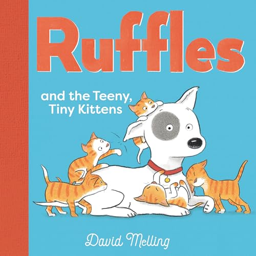 Stock image for Ruffles and the Teeny, Tiny Kittens for sale by Blackwell's