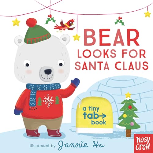 Stock image for Bear Looks for Santa Claus: A Tiny Tab Book for sale by ThriftBooks-Dallas