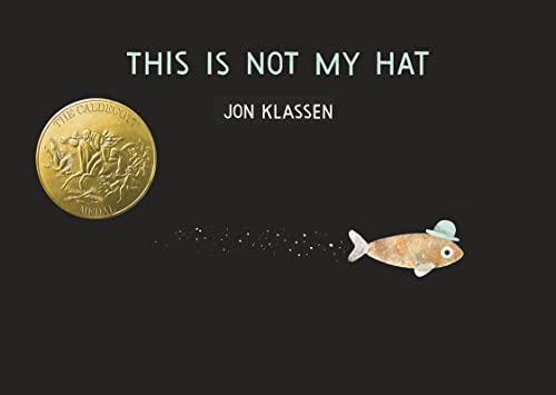 Stock image for This Is Not My Hat (The Hat Trilogy) for sale by ZBK Books