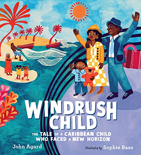 Imagen de archivo de Windrush Child: The Tale of a Caribbean Child Who Faced a New Horizon a la venta por SecondSale