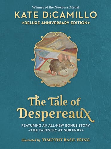 Beispielbild fr The Tale of Despereaux Deluxe Anniversary Edition zum Verkauf von Blackwell's