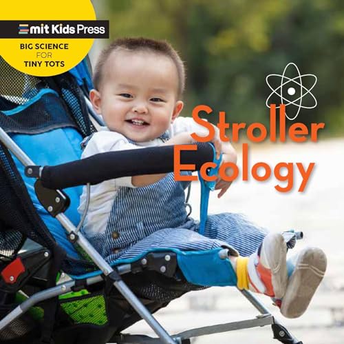 Imagen de archivo de Stroller Ecology (Big Science for Tiny Tots) a la venta por PlumCircle