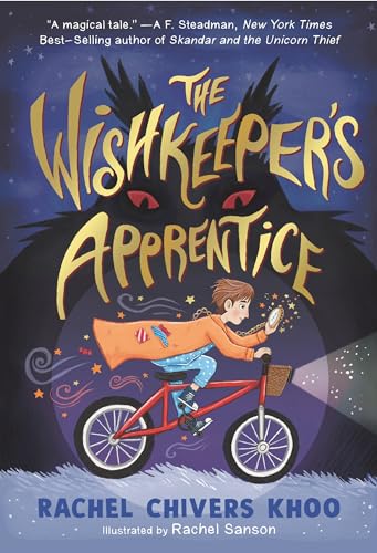 Imagen de archivo de The Wishkeeper's Apprentice [Hardcover] Chivers Khoo, Rachel and Sanson, Rachel a la venta por Lakeside Books