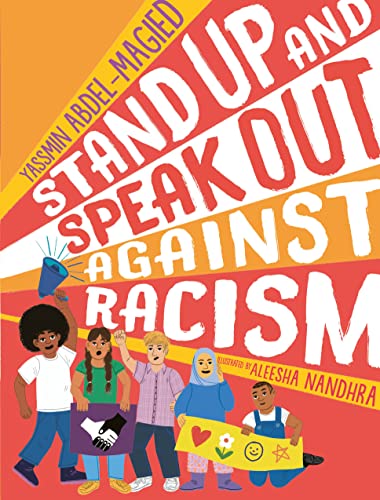 Stock image for Stand Up and Speak Out Against Racism for sale by BooksRun