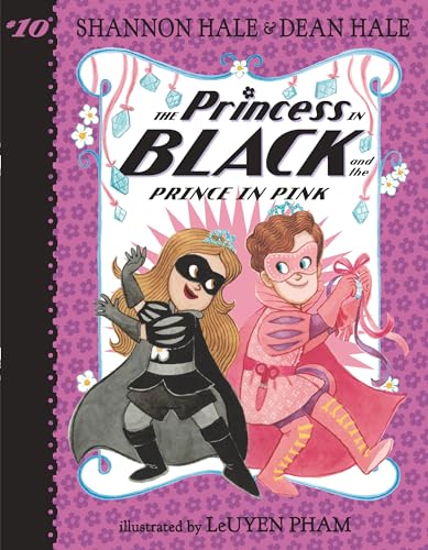 Stock image for The Princess in Black and the Prince in Pink [Paperback] Hale, Shannon; Hale, Dean and Pham, Leuyen for sale by Lakeside Books