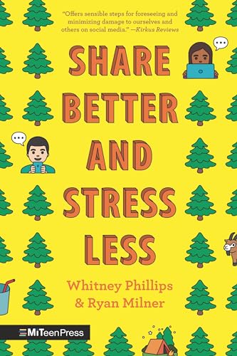 Beispielbild fr Share Better and Stress Less [Paperback] Phillips, Whitney and Milner, Ryan zum Verkauf von Lakeside Books