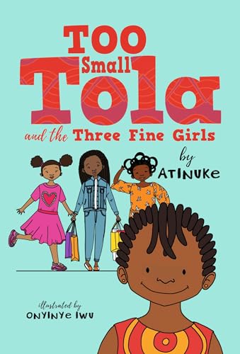 

Too Small Tola and the Three Fine Girls