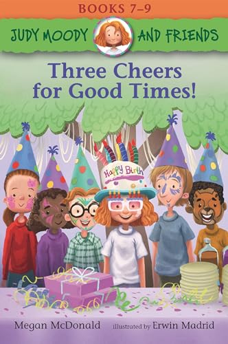 Stock image for Judy Moody and Friends: Three Cheers for Good Times! for sale by BooksRun