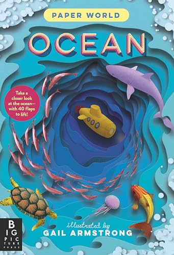 Beispielbild fr Paper World: Ocean [Hardcover] The Templar Company LTD and Armstrong, Gail zum Verkauf von Lakeside Books