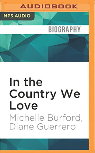9781536607857: In the Country We Love: My Family Divided