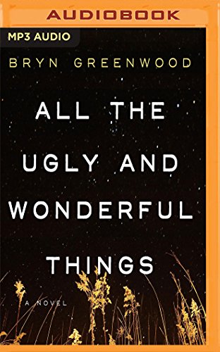 9781536617429: All the Ugly and Wonderful Things