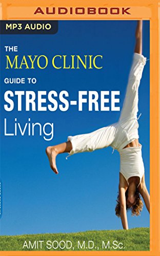 Imagen de archivo de The Mayo Clinic Guide to Stress-Free Living a la venta por Save With Sam