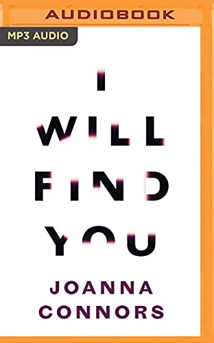 Stock image for I Will Find You: A Reporter Investigates the Life of the Man Who Raped Her for sale by Revaluation Books