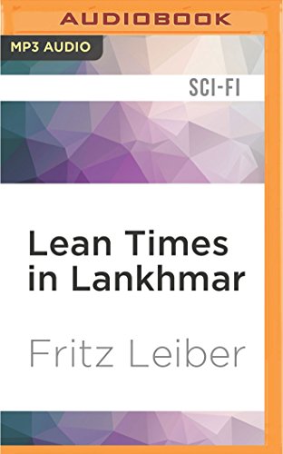Stock image for Lean Times in Lankhmar (Fafhrd and the Gray Mouser Adventure) for sale by HPB-Emerald