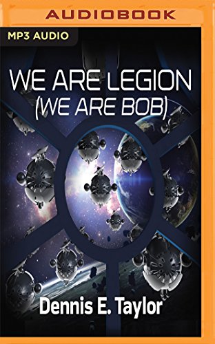 Stock image for We Are Legion We Are Bob Bobiv for sale by SecondSale
