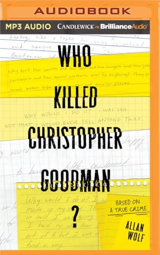 Stock image for Who Killed Christopher Goodman?: Based on a True Crime for sale by SecondSale