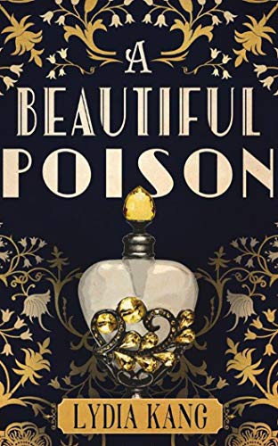 Imagen de archivo de A Beautiful Poison a la venta por The Yard Sale Store