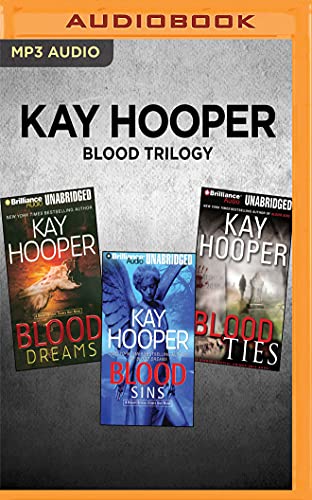 Stock image for Kay Hooper Blood Trilogy: Blood Dreams, Blood Sins, Blood Ties for sale by HPB-Diamond