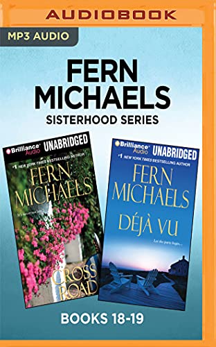 Beispielbild fr Fern Michaels Sisterhood Series: Books 18-19: Cross Roads & Deja Vu zum Verkauf von SecondSale