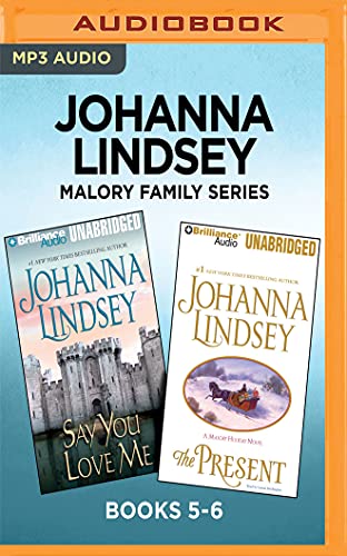 Imagen de archivo de Johanna Lindsey Malory Family Series: Books 5-6: Say You Love Me & The Present a la venta por SecondSale