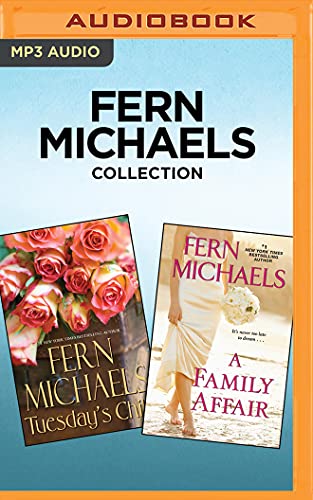 Imagen de archivo de Fern Michaels Collection - Tuesday's Child & A Family Affair a la venta por Bookmans