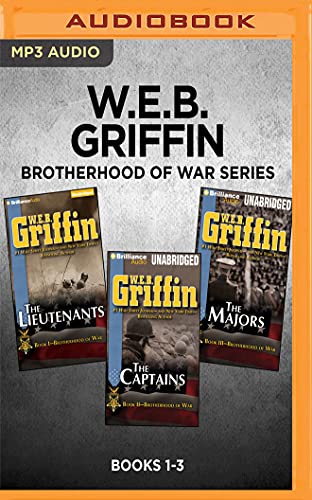 Stock image for W.E.B. Griffin Brotherhood of War Series: Books 1-3: The Lieutenants, The Captains, The Majors for sale by HPB-Ruby