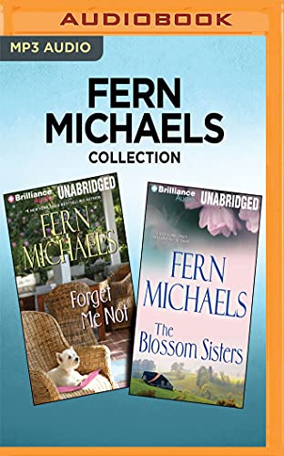 Stock image for Fern Michaels Collection - Forget Me Not & The Blossom Sisters for sale by Bookmans