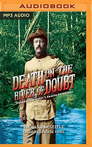 9781536681338: Death on the River of Doubt