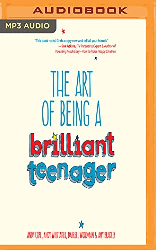 Imagen de archivo de The Art of Being a Brilliant Teenager a la venta por Revaluation Books