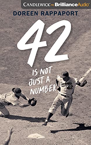 Stock image for 42 is Not Just a Number: The Odyssey of Jackie Robinson, American Hero for sale by SecondSale