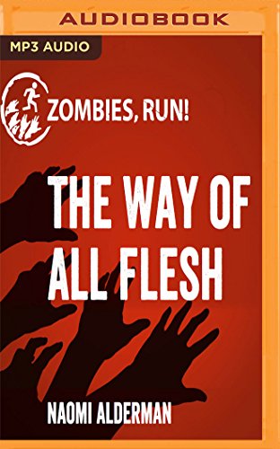 9781536692952: Zombies, Run!: The Way of All Flesh