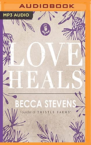 Beispielbild fr Love Heals zum Verkauf von Revaluation Books