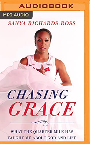 Stock image for Chasing Grace: What the Quarter Mile Has Taught Me about God and Life for sale by The Yard Sale Store