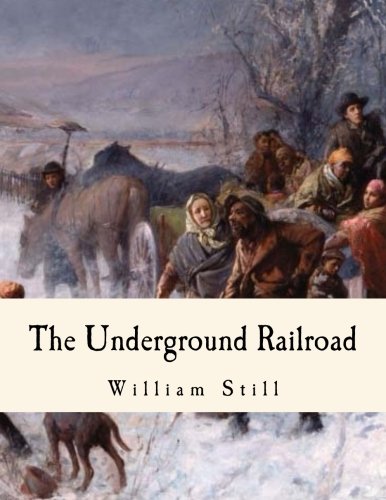 Stock image for The Underground Railroad: A Record for sale by Revaluation Books