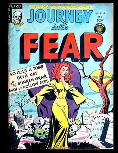 Stock image for Journey Into Fear #5: Golden Age Horror-Suspense Classic Comic 1952 for sale by Revaluation Books