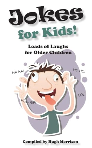 Imagen de archivo de Jokes for Kids!: Loads of Laughs for Older Children a la venta por ThriftBooks-Dallas