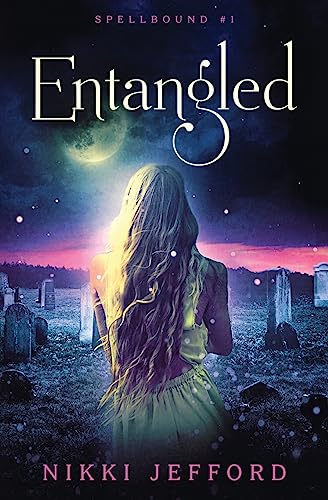 Stock image for Entangled (Spellbound #1) (Spellbound Series) for sale by Goodwill Southern California