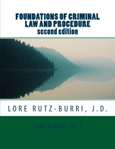 9781536829334: Foundations of Criminal Law and Procedure (Legal Buddies) (Volume 2)