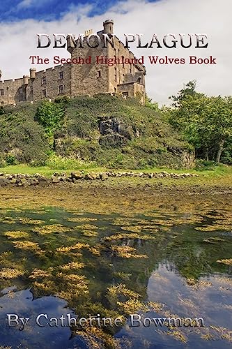 Beispielbild fr Demon Plague: The Second Highland Wolves Book zum Verkauf von THE SAINT BOOKSTORE