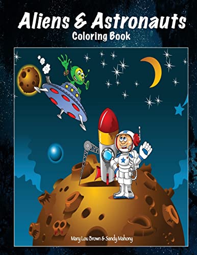 Stock image for Aliens & Astronauts Coloring Book for sale by Lucky's Textbooks