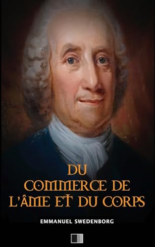 Beispielbild fr Du Commerce de l'me et du Corps (French Edition) zum Verkauf von Lucky's Textbooks