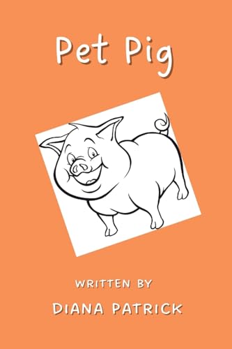 Imagen de archivo de Pet Pig! a la venta por THE SAINT BOOKSTORE