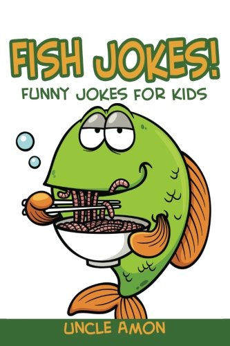 Beispielbild fr Fish Jokes: Funny Fish Jokes for Kids (Funny Kid Jokes) zum Verkauf von SecondSale