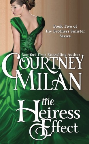 Stock image for The Heiress Effect (The Brothers Sinister) for sale by ThriftBooks-Atlanta