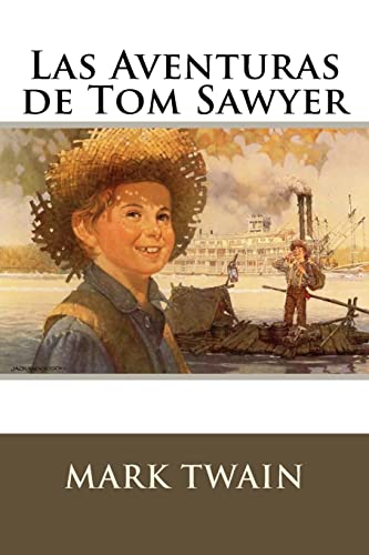 9781536847710: Las Aventuras de Tom Sawyer